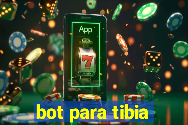 bot para tibia